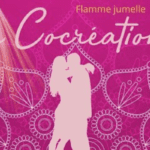 loi d'attraction flamme jumelle et cocréation