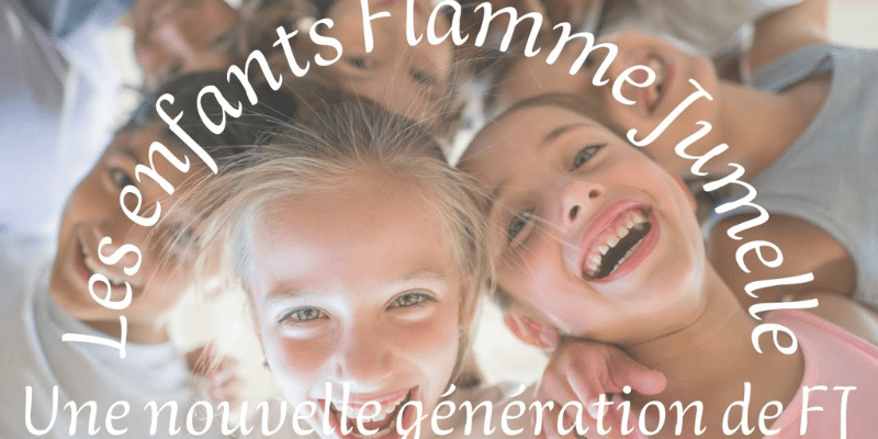 Les enfants de flammes jumelles fusionnées : comment les accueillir ?